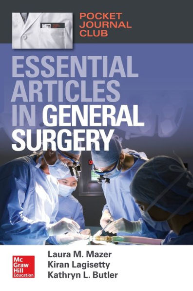 Pocket Journal Club: Essential Articles in General Surgery / Edition 1