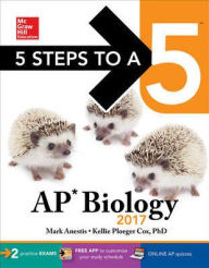 Title: 5 Steps to a 5: AP Biology 2017, Author: Mark Anestis