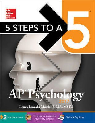 5 Steps to a 5 AP Psychology 2017