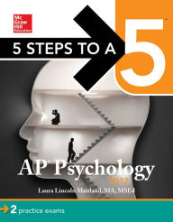 Title: 5 Steps to a 5 AP Psychology 2017, Author: Laura Lincoln Maitland