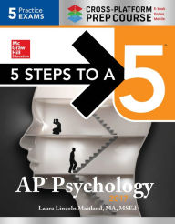 Title: 5 Steps to a 5 AP Psychology 2017 Cross-Platform Prep Course, Author: Laura Lincoln Maitland