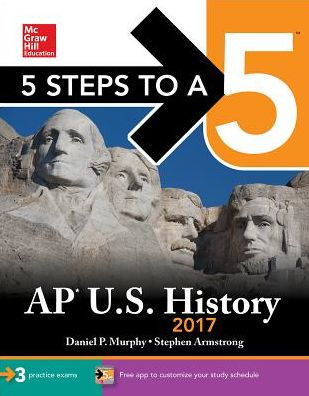 5 Steps to a AP U.S. History 2017