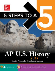 Title: 5 Steps to a 5 AP U.S. History 2017, Author: Daniel Murphy