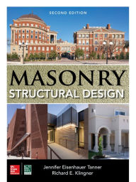 Title: Masonry Structural Design, Second Edition, Author: Jennifer Eisenhauer Tanner