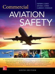 Title: Commercial Aviation Safety, Sixth Edition, Author: Stephen K. Cusick