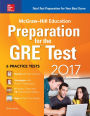 McGraw-Hill Education Preparation for the GRE Test 2017
