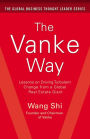 The Vanke Way: Lessons on Driving Turbulent Change from a Global Real Estate Giant