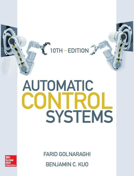 Automatic Control Systems, Tenth Edition / Edition 10