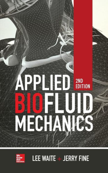 Applied Biofluid Mechanics, Second Edition / Edition 2