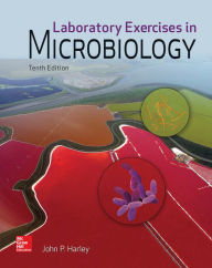 Title: Laboratory Exercises in Microbiology / Edition 10, Author: John Harley
