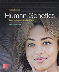 Title: Human Genetics: Concepts and Application, Author: Ricki Lewis
