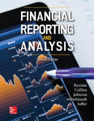 Title: Financial Reporting and Analysis / Edition 7, Author: Fred Mittelstaedt