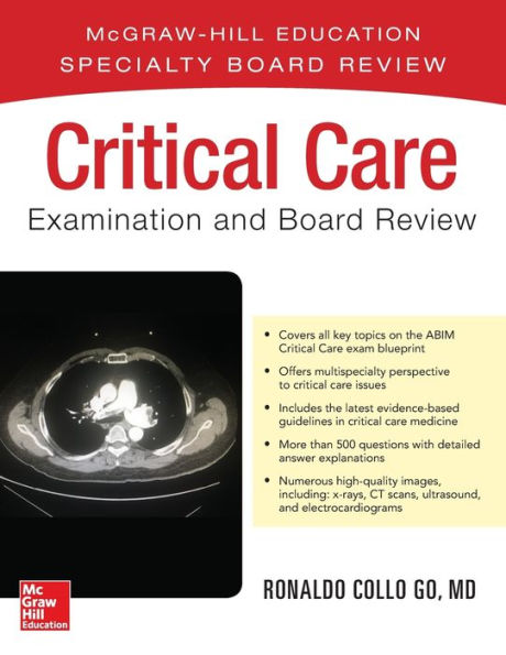 Critical Care Examination and Board Review / Edition 1