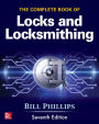 The Complete Book of Locks and Locksmithing, Seventh Edition