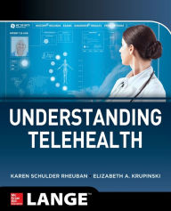 Title: Understanding Telehealth, Author: Karen Schulder Rheuban