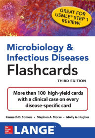 Title: Microbiology & Infectious Diseases Flashcards, Third Edition, Author: Kenneth D. Somers