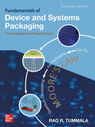 Title: Fundamentals of Device and Systems Packaging: Technologies and Applications, Second Edition, Author: Rao Tummala