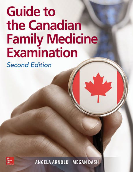 Guide to the Canadian Family Medicine Examination, Second Edition / Edition 2