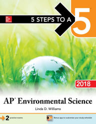 Title: 5 Steps to a 5: AP Environmental Science 2018, Author: Linda D. Williams