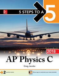 Title: 5 Steps to a 5: AP Physics C 2018, Author: Greg Jacobs