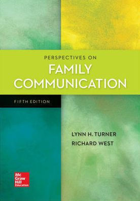 Perspectives on Family Communication / Edition 5