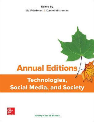 Annual Editions: Technologies, Social Media, and Society / Edition 22