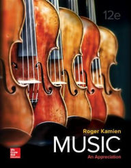 Title: Music: An Appreciation / Edition 12, Author: Roger Kamien Music: An Appreciation