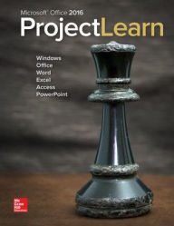 Title: Looseleaf for Microsoft Office 2016: ProjectLearn / Edition 1, Author: McGraw Hill