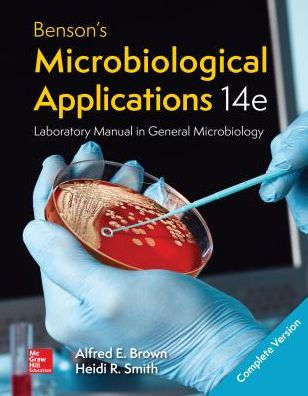 LooseLeaf for Benson's Microbiological Applications Laboratory Manual--Complete Version / Edition 14