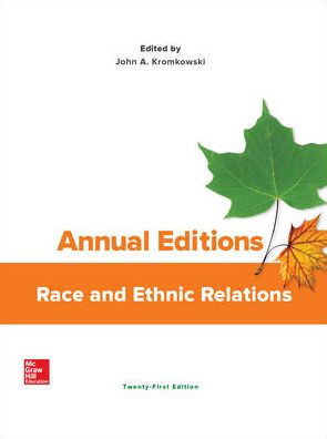 Annual Editions: Race and Ethnic Relations / Edition 21