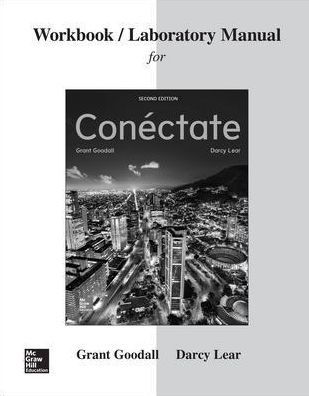 Workbook/Laboratory Manual for Conectate / Edition 2