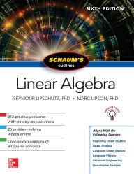 Title: Schaum's Outline of Linear Algebra, Sixth Edition, Author: Marc Lipson