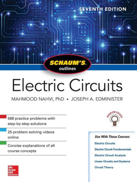 Schaum's Outline of Electric Circuits, Seventh Edition