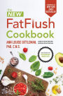 The New Fat Flush Cookbook