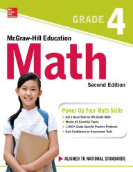 Title: McGraw-Hill Education Math Grade 4, Second Edition, Author: McGraw Hill