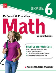 Title: McGraw-Hill Education Math Grade 6, Second Edition, Author: McGraw Hill