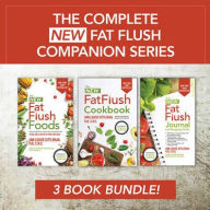 Title: The Complete New Fat Flush Companion Series, Author: Ann Louise Gittleman