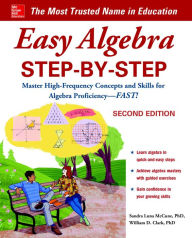 Title: Easy Algebra Step-by-Step, Second Edition, Author: Sandra Luna McCune