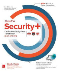 Title: CompTIA Security+ Certification Study Guide, Third Edition (Exam SY0-501), Author: Glen E. Clarke