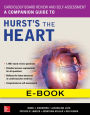Cardiology Board Review and Self-Assessment: A Companion Guide to Hurst's the Heart