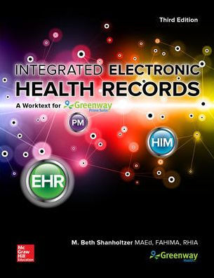 Integrated Electronic Health Records with Connect / Edition 3