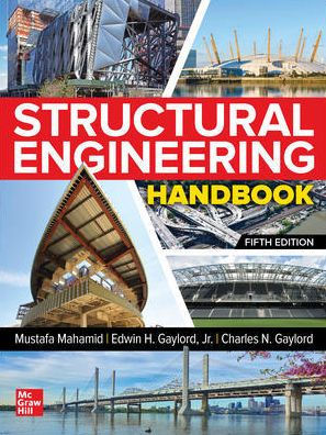 Structural Engineering Handbook, Fifth Edition / Edition 5
