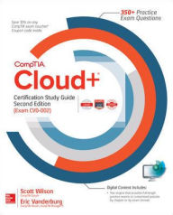 Title: CompTIA Cloud+ Certification Study Guide, Second Edition (Exam CV0-002), Author: Eric A. Vanderburg