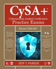 Book free download google CompTIA CySA+ Cybersecurity Analyst Certification Practice Exams (Exam CS0-001) by Jeff T. Parker in English