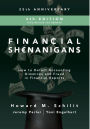 Financial Shenanigans, Fourth Edition: How to Detect Accounting Gimmicks and Fraud in Financial Reports