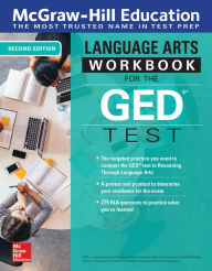 Title: McGraw-Hill Education Reasoning Through Language Arts (RLA) Workbook for the GED Test, Second Edition, Author: McGraw Hill