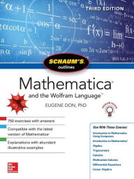 Free books downloads pdf Schaum's Outline of Mathematica, Third Edition 9781260120721