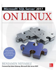 Title: Microsoft SQL Server 2017 on Linux, Author: Benjamin Nevarez