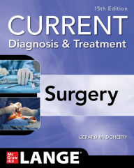 Download full pdf google books Current Diagnosis and Treatment Surgery, 15th Edition / Edition 15 by Gerard M. Doherty 9781260122213 (English Edition) 