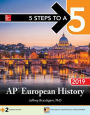 5 Steps to a 5: AP European History 2019